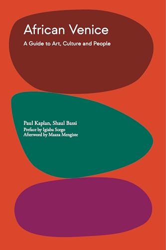 African Venice : A Guide to Art, Culture and People