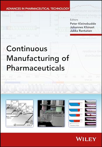 Continuous Manufacturing of Pharmaceuticals