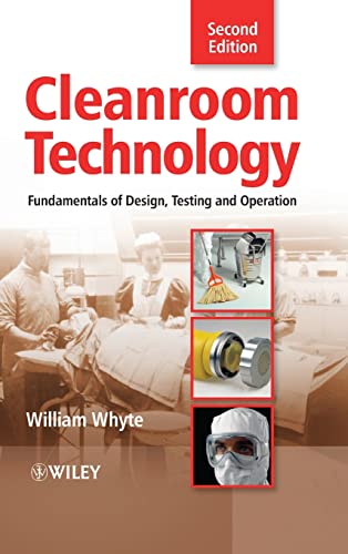Cleanroom Technology: Fundamentals of Design