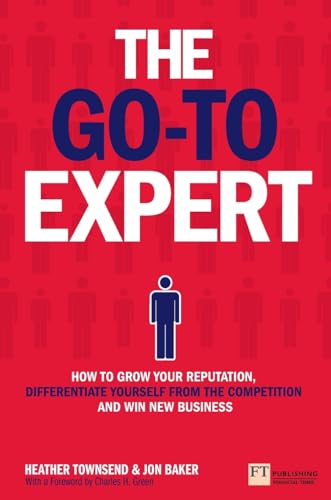 The Go-to Expert: How to Grow Your Reputation