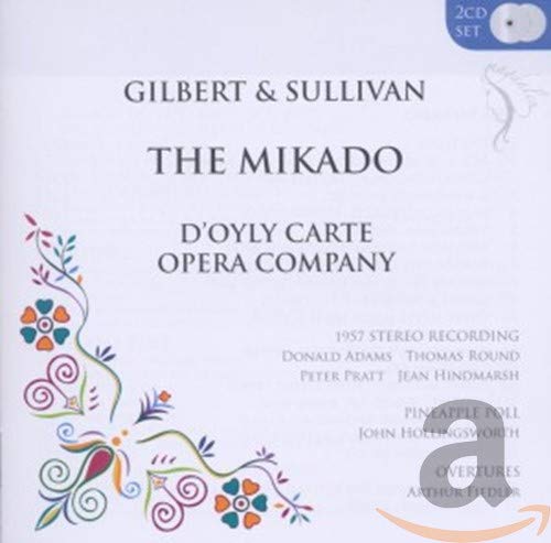 CD cover for "The Mikado" and "Pineapple Poll" by D'Oyly Carte Opera Company.