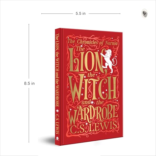 The Chronicles of Narnia: The Lion, the Witch and the Wardrobe (Deluxe Hardbound Edition)