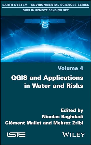 QGIS and Applications in Water and Risks