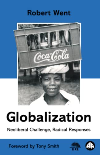 Globalization: Neoliberal Challenge