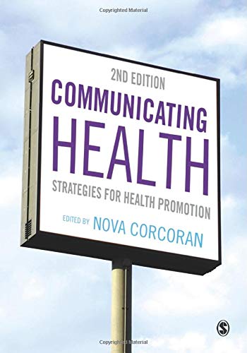 Communicating Health: Strategies For Health Promotion