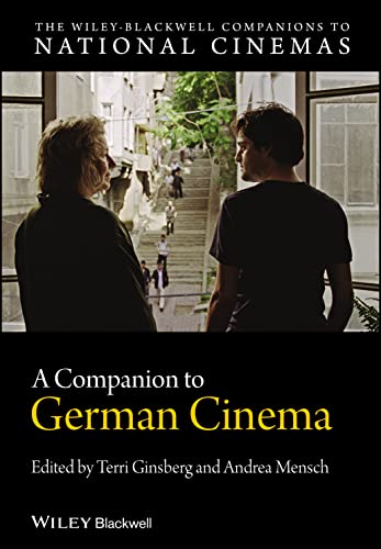 A Companion to German Cinema (CNCZ - The Wiley-Blackwell Companions to National Cinemas)
