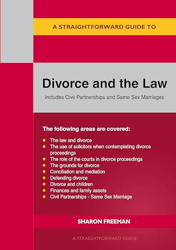 A Straightforward Guide To Divorce And The Law : Revised Edition - 2024