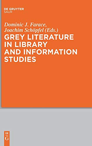 Grey Literature in Library and Information Studies
