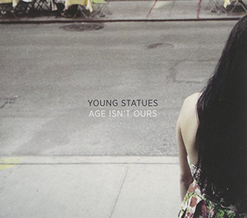 CD cover for Young Statues’ “Age Isn’t Ours,” showing a blurred street scene.