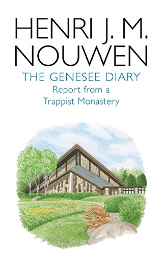 Genesee Diary : Report from a Trappist Monastery