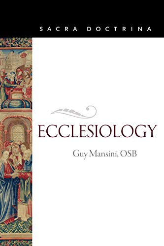 Book cover: "Ecclesiology" by Guy Mansini, with religious artwork detail.