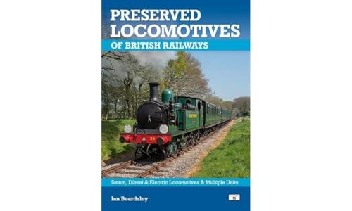 Preserved Locomotives of British Railways 21st Edition