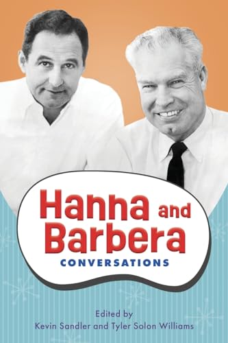 Hanna and Barbera : Conversations