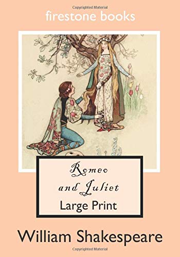 Romeo and Juliet: Large Print