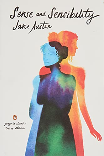 Sense and Sensibility (Penguin Classics Deluxe Edition)- Bicentennial Edition