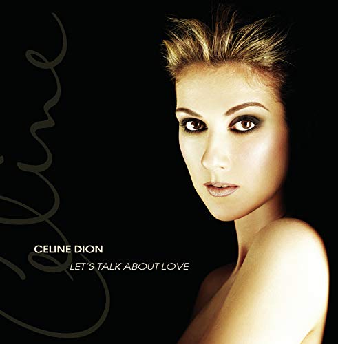 Celine Dion album cover, “Let’s Talk About Love”, portrait of singer.
