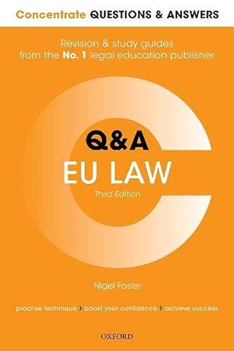 Concentrate Questions and Answers EU Law : Law Q&A Revision and Study Guide