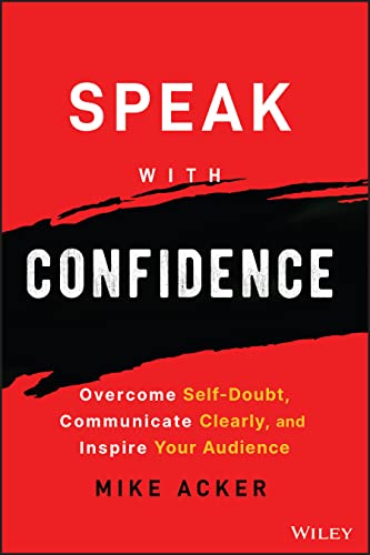 Speak with Confidence: Overcome Self-Doubt