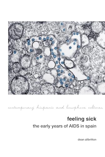 Feeling Sick: The Early Years of AIDS in Spain : 28