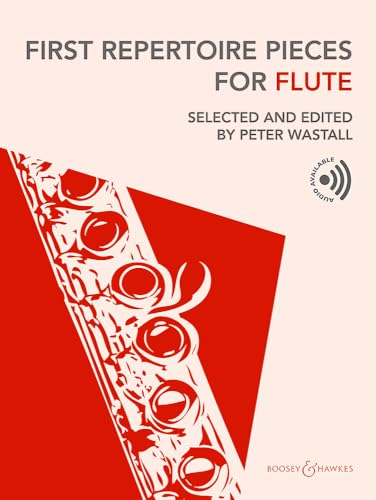 First Repertoire Pieces for Flute : Edited by Peter Wastall