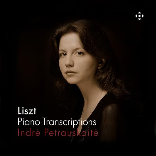 Portrait of pianist Indre Petrauskaite, album cover for Liszt transcriptions.