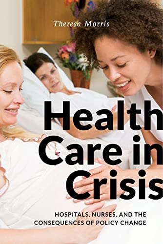 Health Care in Crisis: Hospitals
