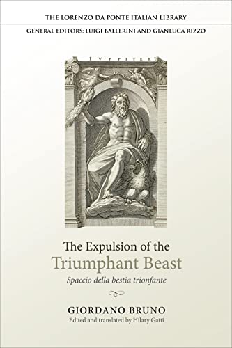 The Expulsion of the Triumphant Beast : Spaccio Della Bestia Trionfante