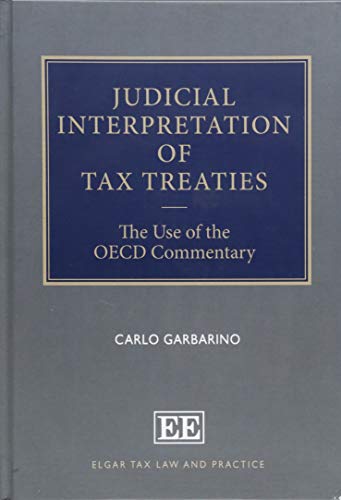 Judicial Interpretation of Tax Treaties: The Use of the Oecd Commentary