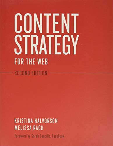 Content Strategy for the Web (Voices That Matter)