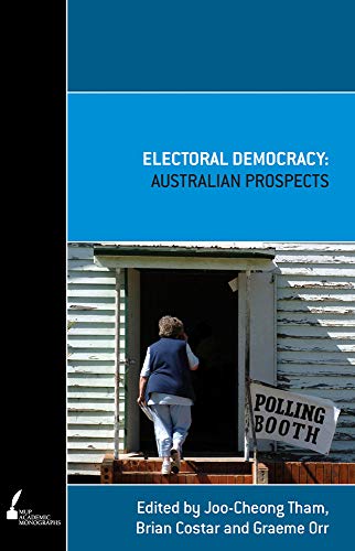 Electoral Democracy : Australian Prospects