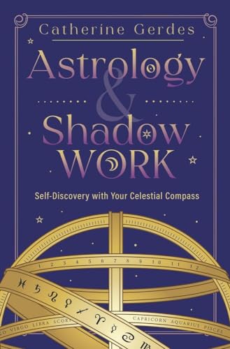 Astrology & Shadow Work : Self-Discovery with Your Celestial Compass