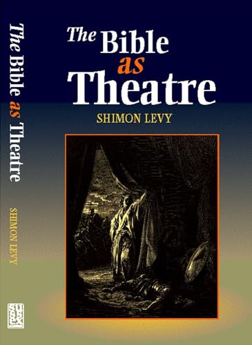 Bible as Theatre