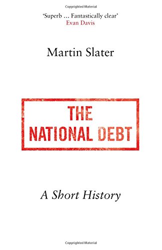 The National Debt: A Short History