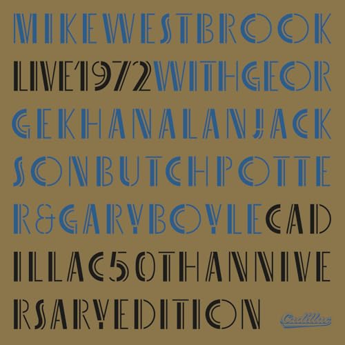 CD cover for Mike Westbrook’s “Live 1972 (Cadillac 50th Anniversary Edition)”.