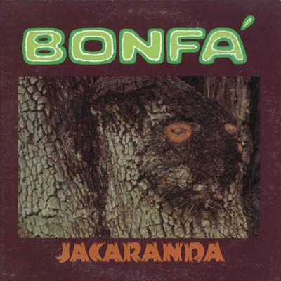 Vinyl record cover: "Jacaranda" by Bonfa, featuring a tree trunk.