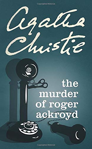 THE MURDER OF ROGER ACKROYD (Poirot)