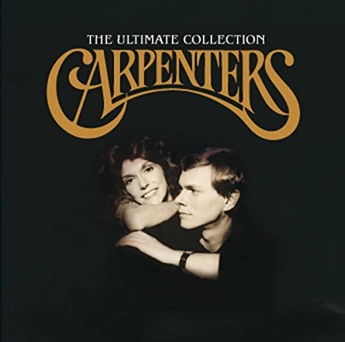 Carpenters The Ultimate Collection album cover featuring Karen and Richard Carpenter on black background.