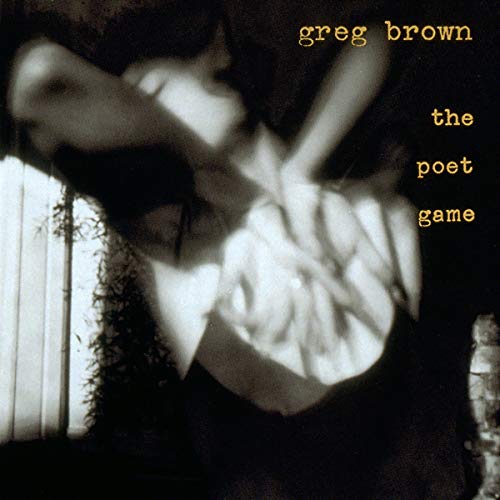 Album cover for The Poet Game by Greg Brown featuring a blurry, dark figure.