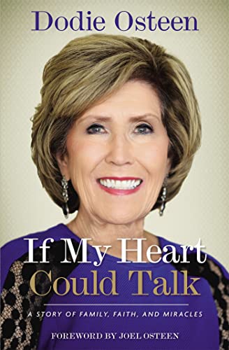 If My Heart Could Talk : A Story of Family, Faith, and Miracles