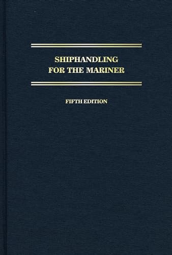Shiphandling for the Mariner