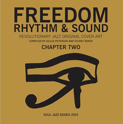 Freedom, Rhythm and Sound: Chapter Two : Revolutionary Jazz Original Cover Art 1965-83