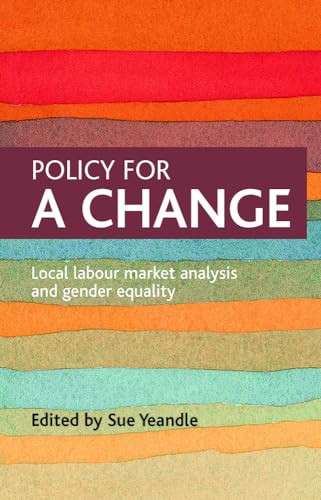 Policy for a change : Local labour market analysis and gender equality