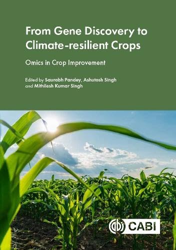 From Gene Discovery to Climate-resilient Crops : Omics in Crop Improvement