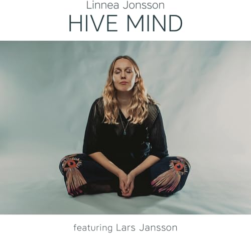 Album cover for Linnea Jonsson’s “Hive Mind” featuring a woman meditating.