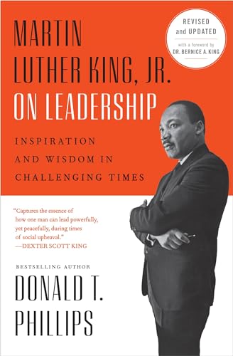 Martin Luther King Jr On Leadership (Revised and Updated) : Inspiration and Wisdom for Challenging Times