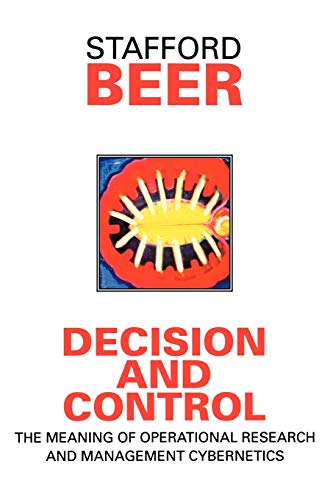 Decision and Control: Meaning of Operational Research and Management Cybernetics