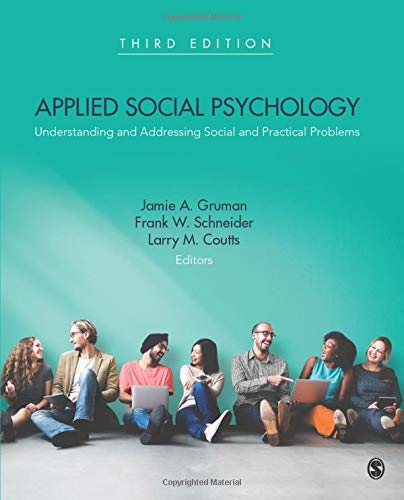 Applied Social Psychology : Understanding and Addressing Social and Practical Problems