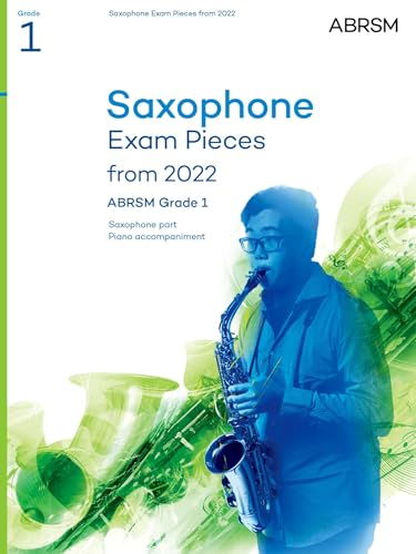 Saxophone Exam Pieces from 2022, ABRSM Grade 1 : Selected from the syllabus from 2022. Score & Part, Audio Downloads