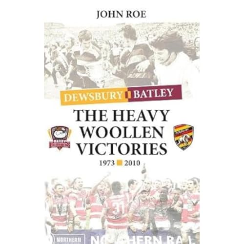 The Heavy Woollen Victories 1973-2010