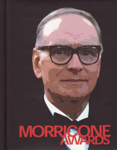 Portrait of Ennio Morricone with glasses, and the text "Morricone Awards".